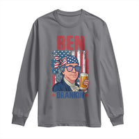 Benjamin Franklin Long Sleeve Shirt Funny Ben Drankin American History