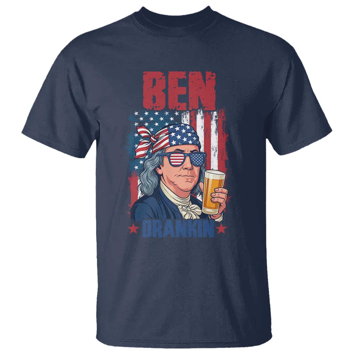 Benjamin Franklin T Shirt Funny Ben Drankin American History