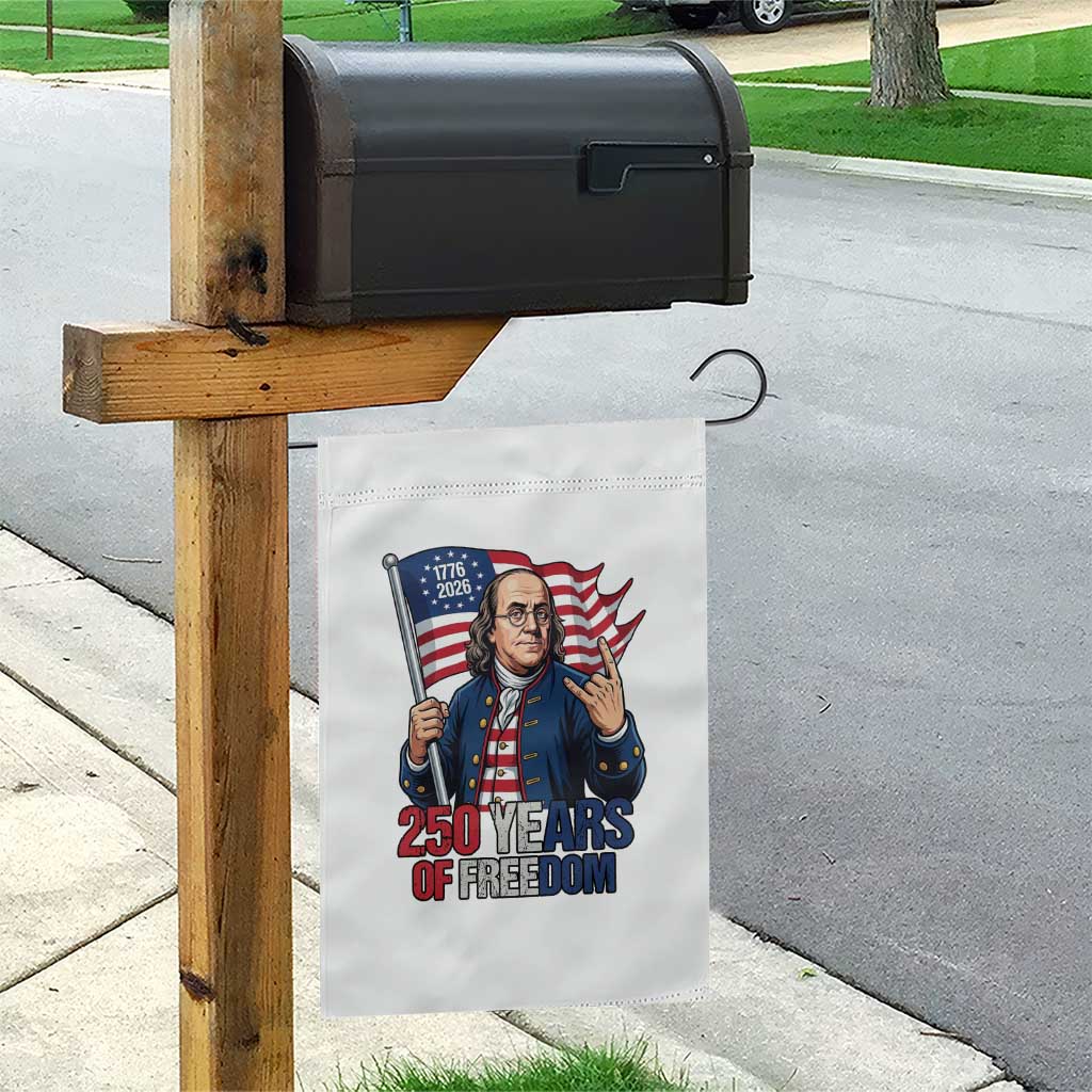 Patriotic Benjamin Franklin Garden Flag 250 Years Of Freedom