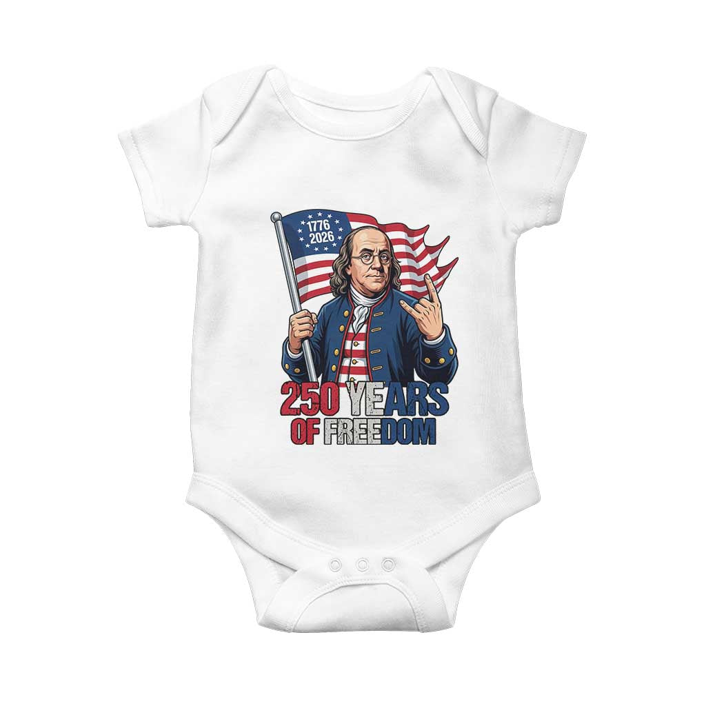 Patriotic Benjamin Franklin Baby Onesie 250 Years Of Freedom