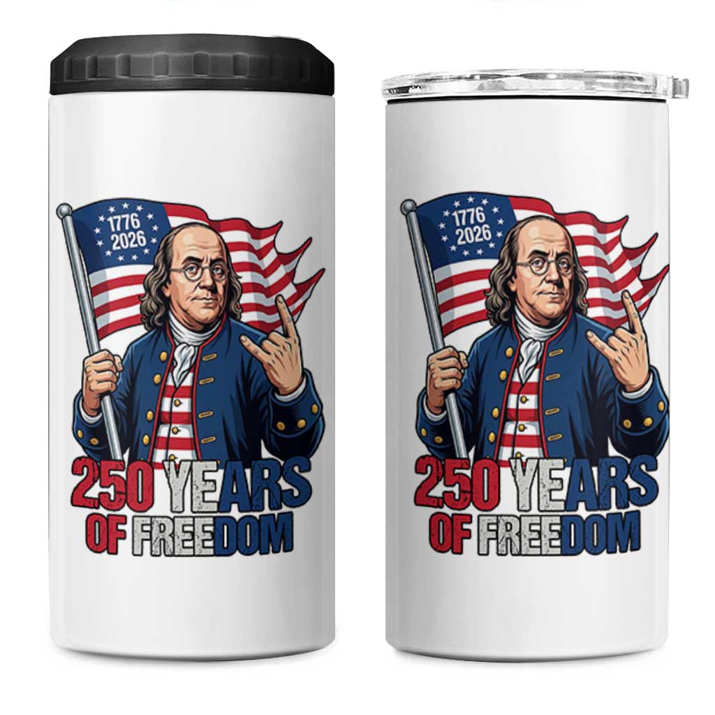 Patriotic Benjamin Franklin 4 in 1 Can Cooler Tumbler 250 Years Of Freedom