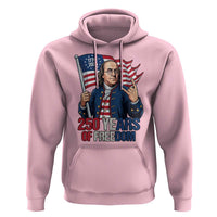 Patriotic Benjamin Franklin Hoodie 250 Years Of Freedom