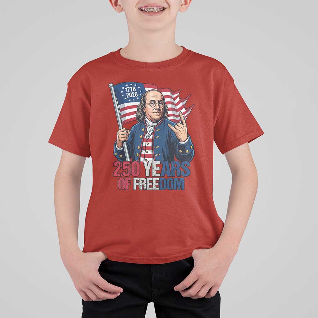 Patriotic Benjamin Franklin T Shirt For Kid 250 Years Of Freedom