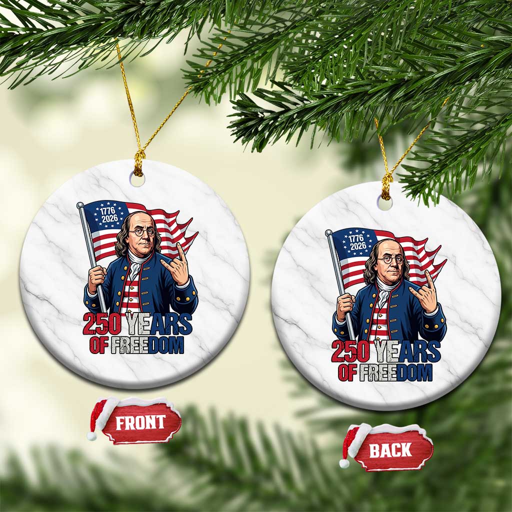 Patriotic Benjamin Franklin Ceramic Ornament 250 Years Of Freedom