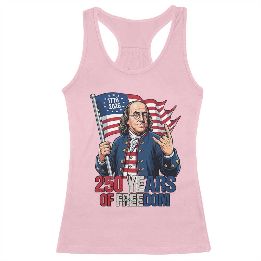 Patriotic Benjamin Franklin Racerback Tank Top 250 Years Of Freedom