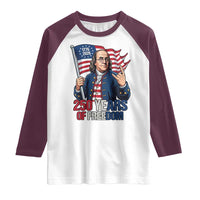 Patriotic Benjamin Franklin Raglan Shirt 250 Years Of Freedom