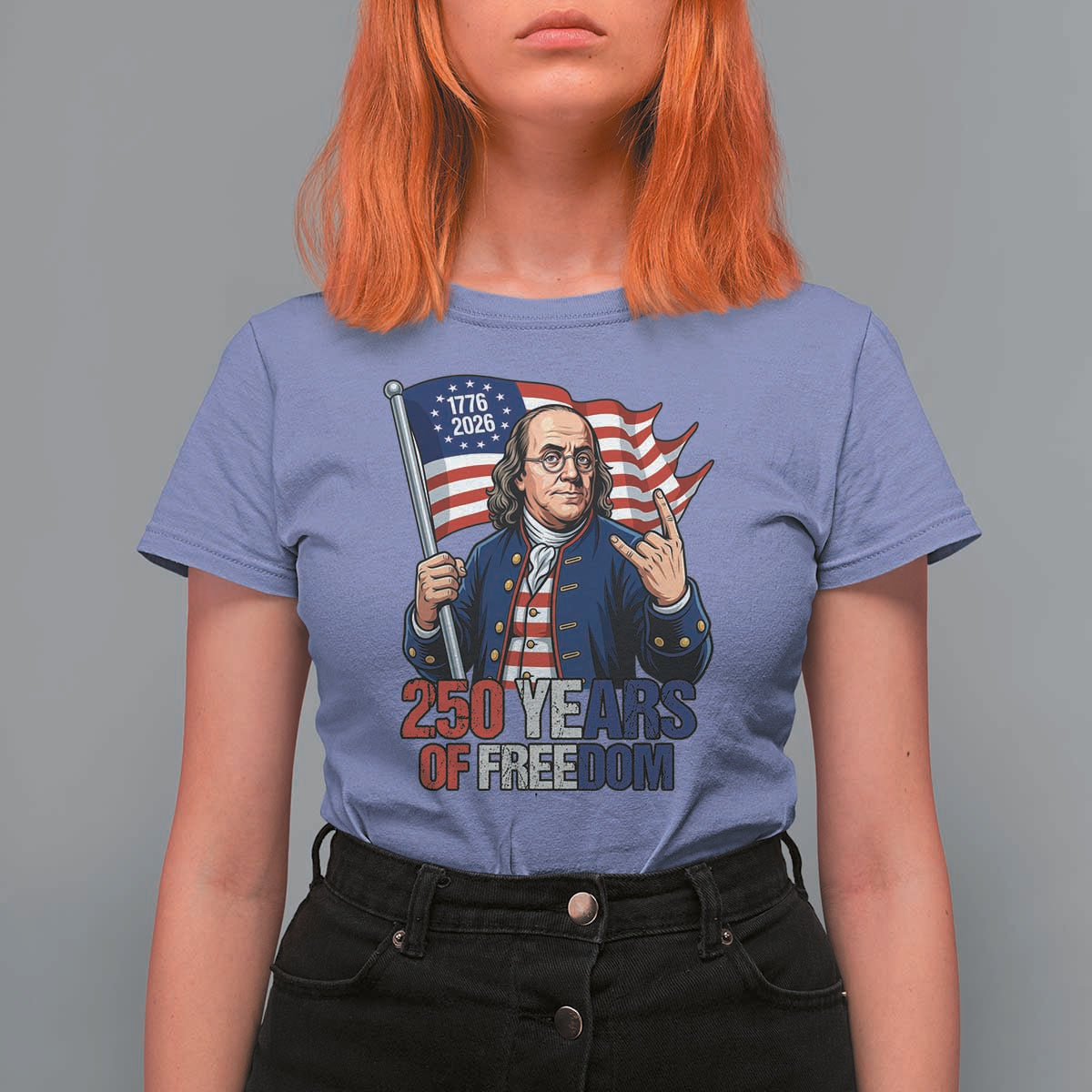 Patriotic Benjamin Franklin T Shirt For Women 250 Years Of Freedom