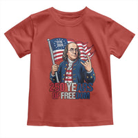 Patriotic Benjamin Franklin Toddler T Shirt 250 Years Of Freedom