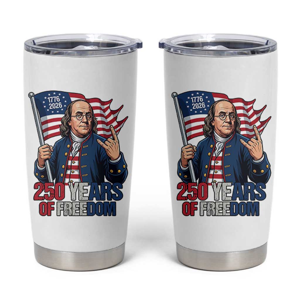 Patriotic Benjamin Franklin Tumbler Cup 250 Years Of Freedom