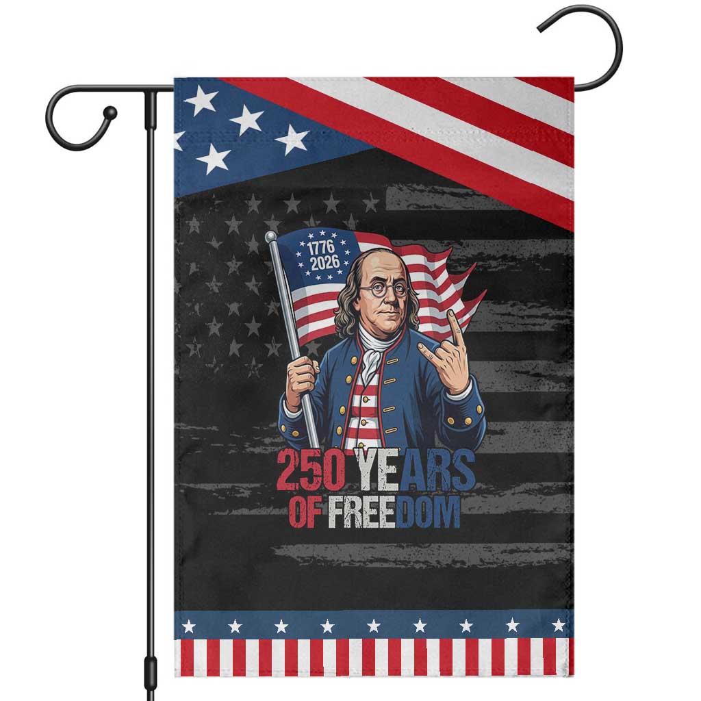 Patriotic Benjamin Franklin Garden Flag 250 Years Of Freedom