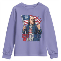 Patriotic Benjamin Franklin Youth Sweatshirt 250 Years Of Freedom