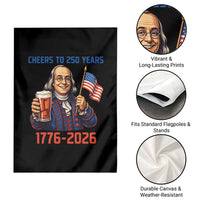 Funny Benjamin Franklin Garden Flag Cheers To 250 Years