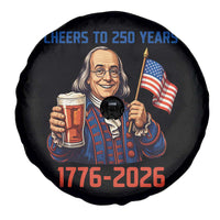 Funny Benjamin Franklin Spare Tire Cover Cheers To 250 Years