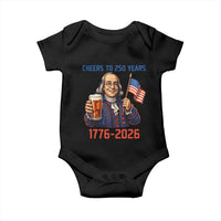 Funny Benjamin Franklin Baby Onesie Cheers To 250 Years