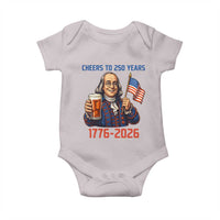 Funny Benjamin Franklin Baby Onesie Cheers To 250 Years