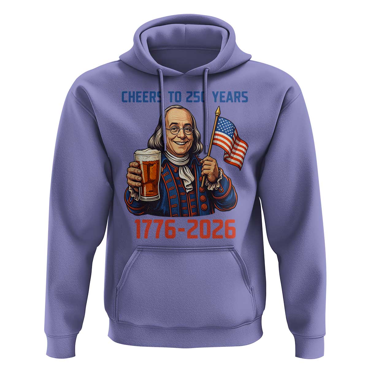 Funny Benjamin Franklin Hoodie Cheers To 250 Years