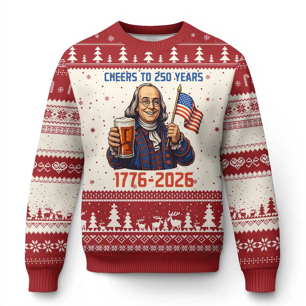 Funny Benjamin Franklin Ugly Christmas Sweater Cheers To 250 Years