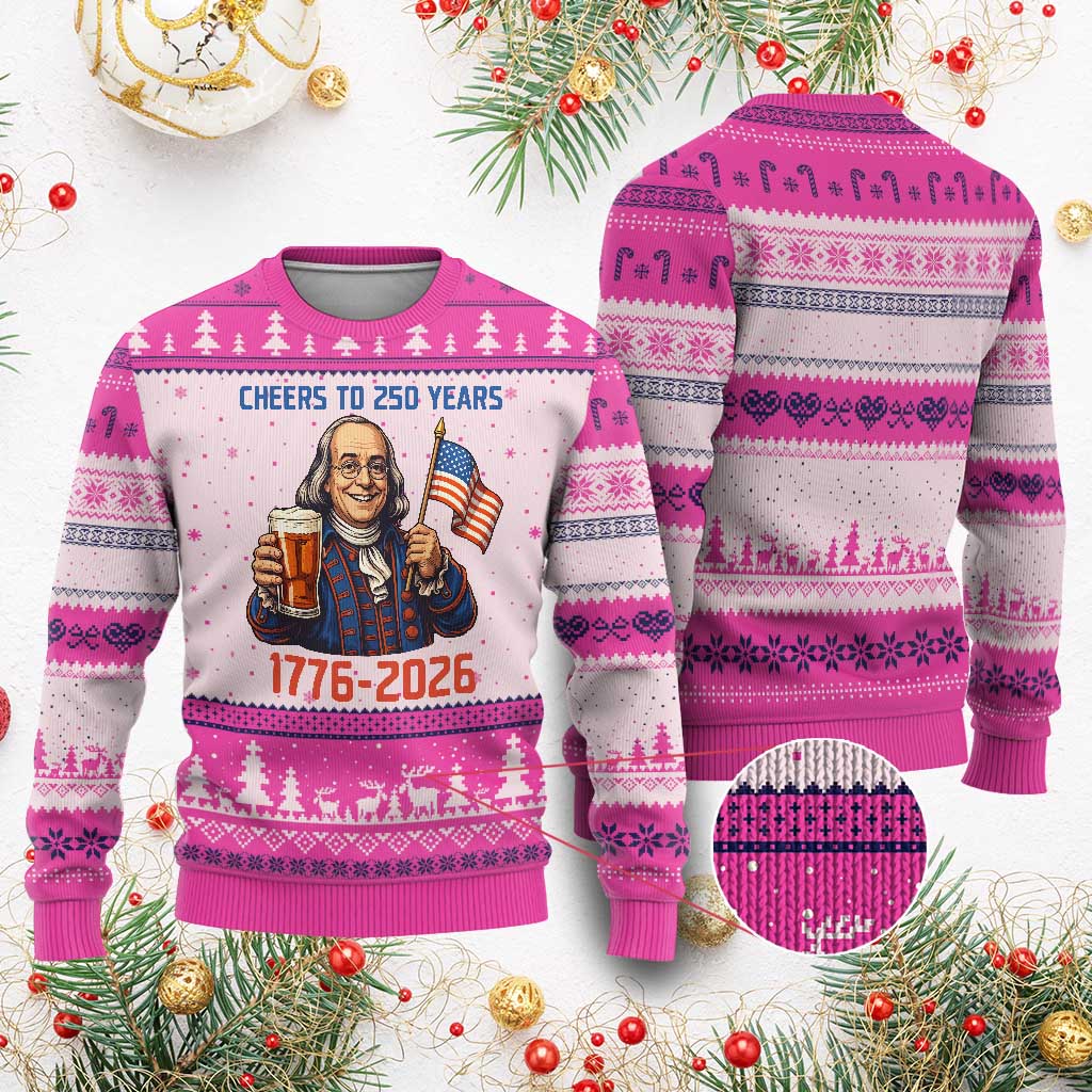 Funny Benjamin Franklin Ugly Christmas Sweater Cheers To 250 Years