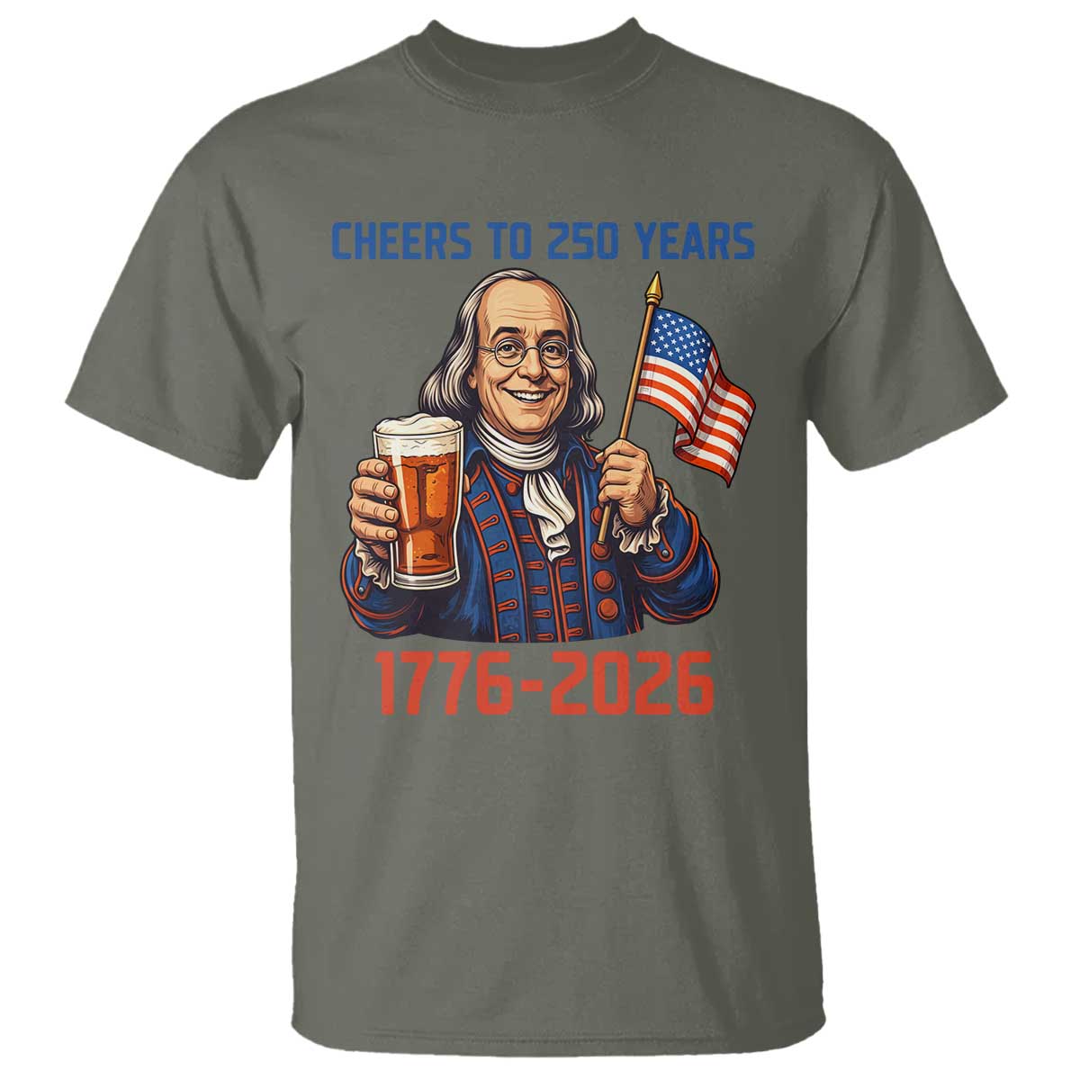 Funny Benjamin Franklin T Shirt Cheers To 250 Years