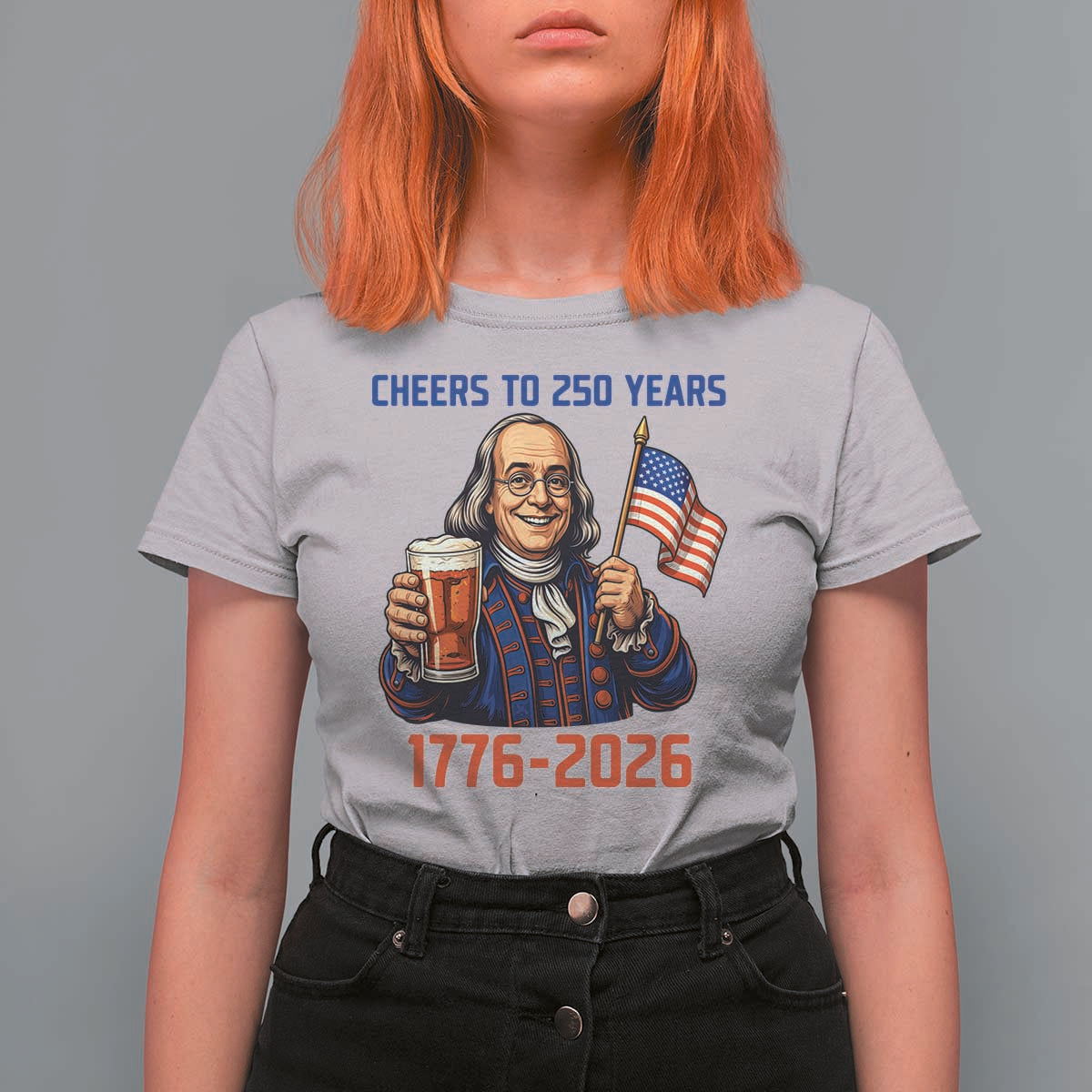 Funny Benjamin Franklin T Shirt For Women Cheers To 250 Years