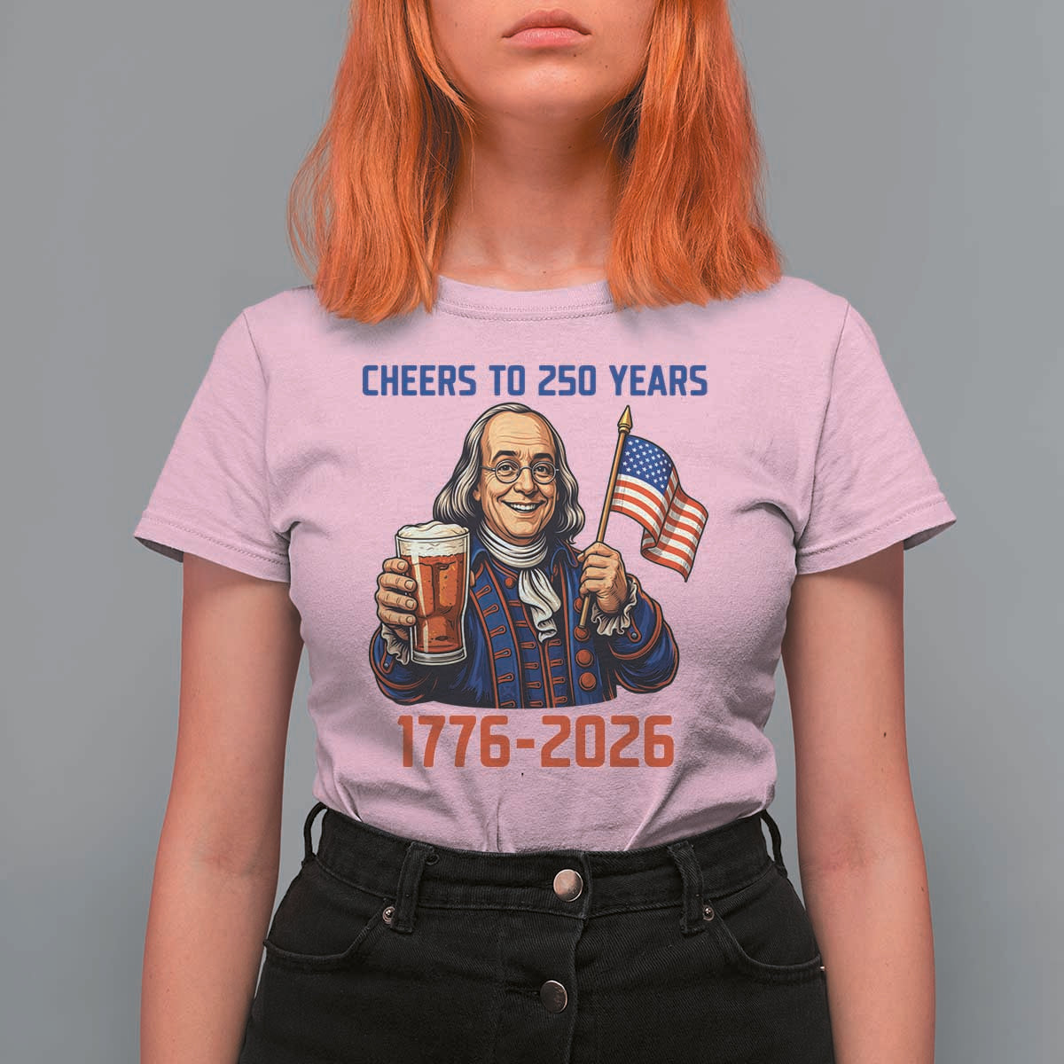 Funny Benjamin Franklin T Shirt For Women Cheers To 250 Years