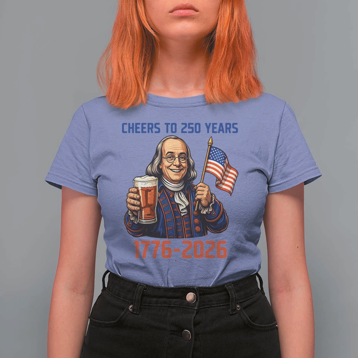 Funny Benjamin Franklin T Shirt For Women Cheers To 250 Years