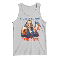 Funny Benjamin Franklin Tank Top Cheers To 250 Years