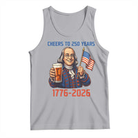 Funny Benjamin Franklin Tank Top Cheers To 250 Years