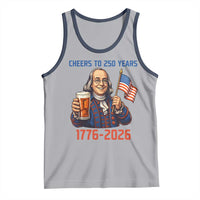 Funny Benjamin Franklin Tank Top Cheers To 250 Years