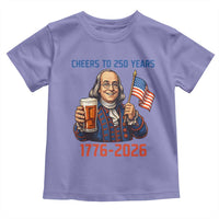 Funny Benjamin Franklin Toddler T Shirt Cheers To 250 Years