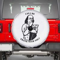 Funny Benjamin Franklin Spare Tire Cover Can I Be Frank With You