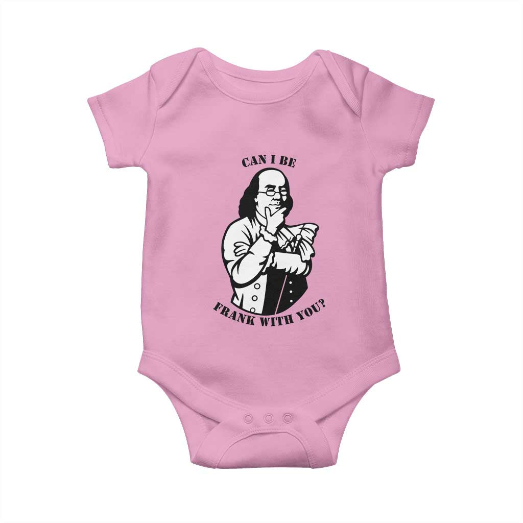 Funny Benjamin Franklin Baby Onesie Can I Be Frank With You