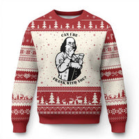 Funny Benjamin Franklin Ugly Christmas Sweater Can I Be Frank With You