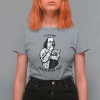 Funny Benjamin Franklin T Shirt For Women Can I Be Frank With You
