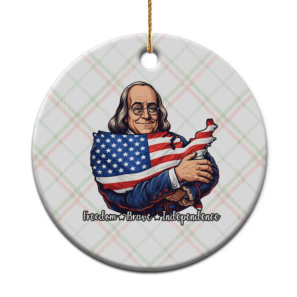 Benjamin Franklin Ceramic Ornament Freedom Liberty Independence American History