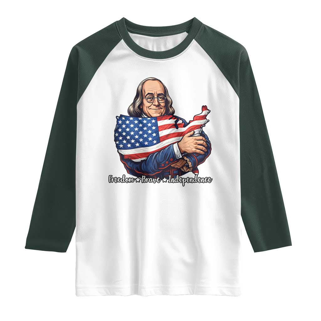 Benjamin Franklin Raglan Shirt Freedom Liberty Independence American History