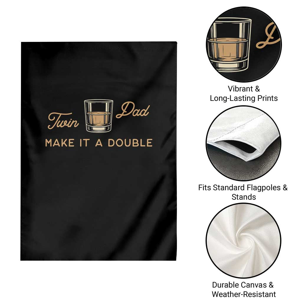 Make It A Double Twin Dad Garden Flag Expecting Fathers Day Gift