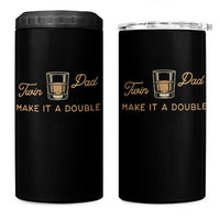 Make It A Double Twin Dad 4 in 1 Can Cooler Tumbler Expecting Fathers Day Gift