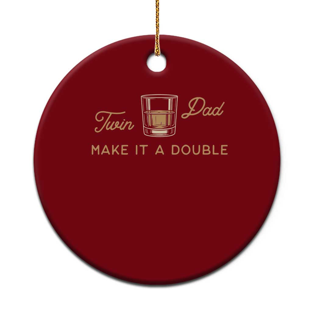 Make It A Double Twin Dad Ceramic Ornament Expecting Fathers Day Gift