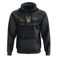 Make It A Double Twin Dad Hoodie Expecting Fathers Day Gift