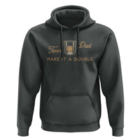 Make It A Double Twin Dad Hoodie Expecting Fathers Day Gift