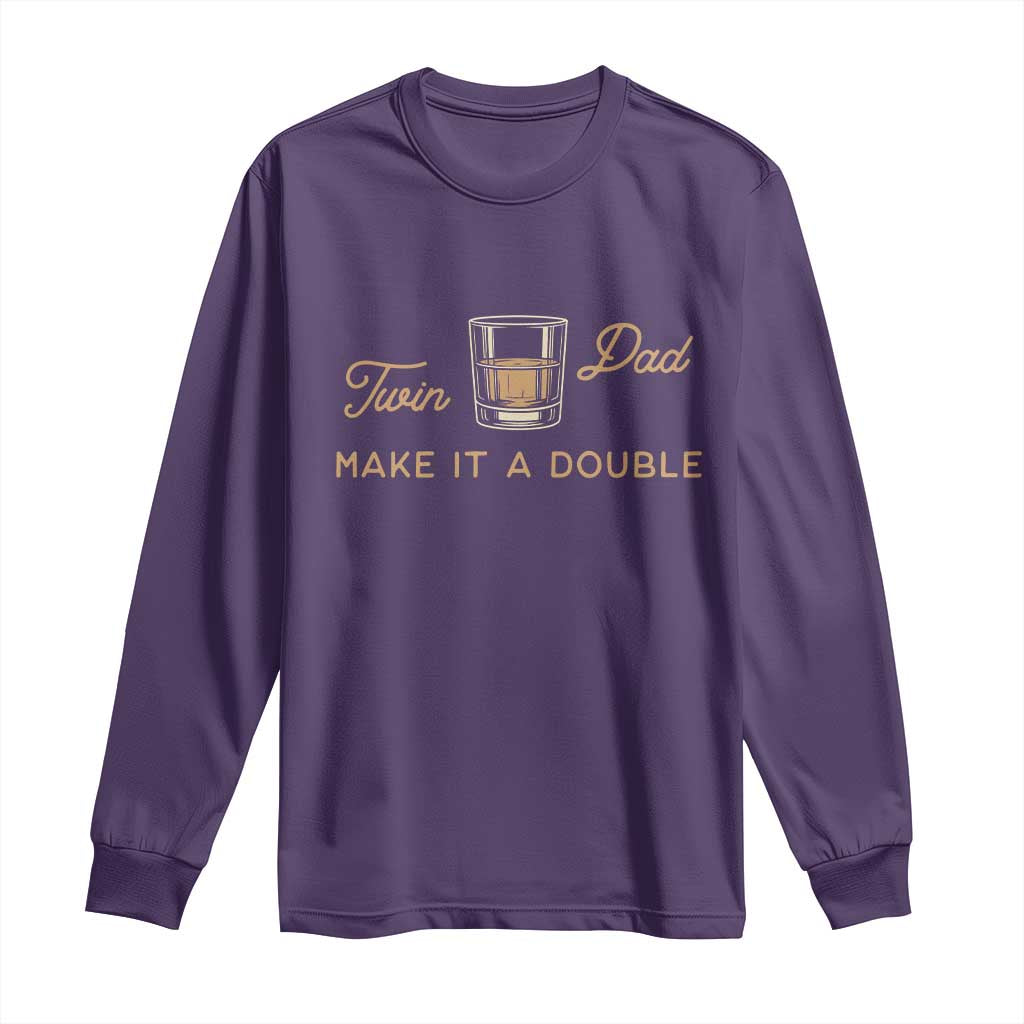 Make It A Double Twin Dad Long Sleeve Shirt Expecting Fathers Day Gift