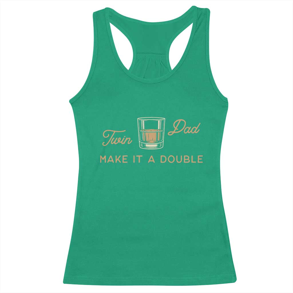 Make It A Double Twin Dad Racerback Tank Top Expecting Fathers Day Gift
