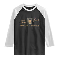 Make It A Double Twin Dad Raglan Shirt Expecting Fathers Day Gift