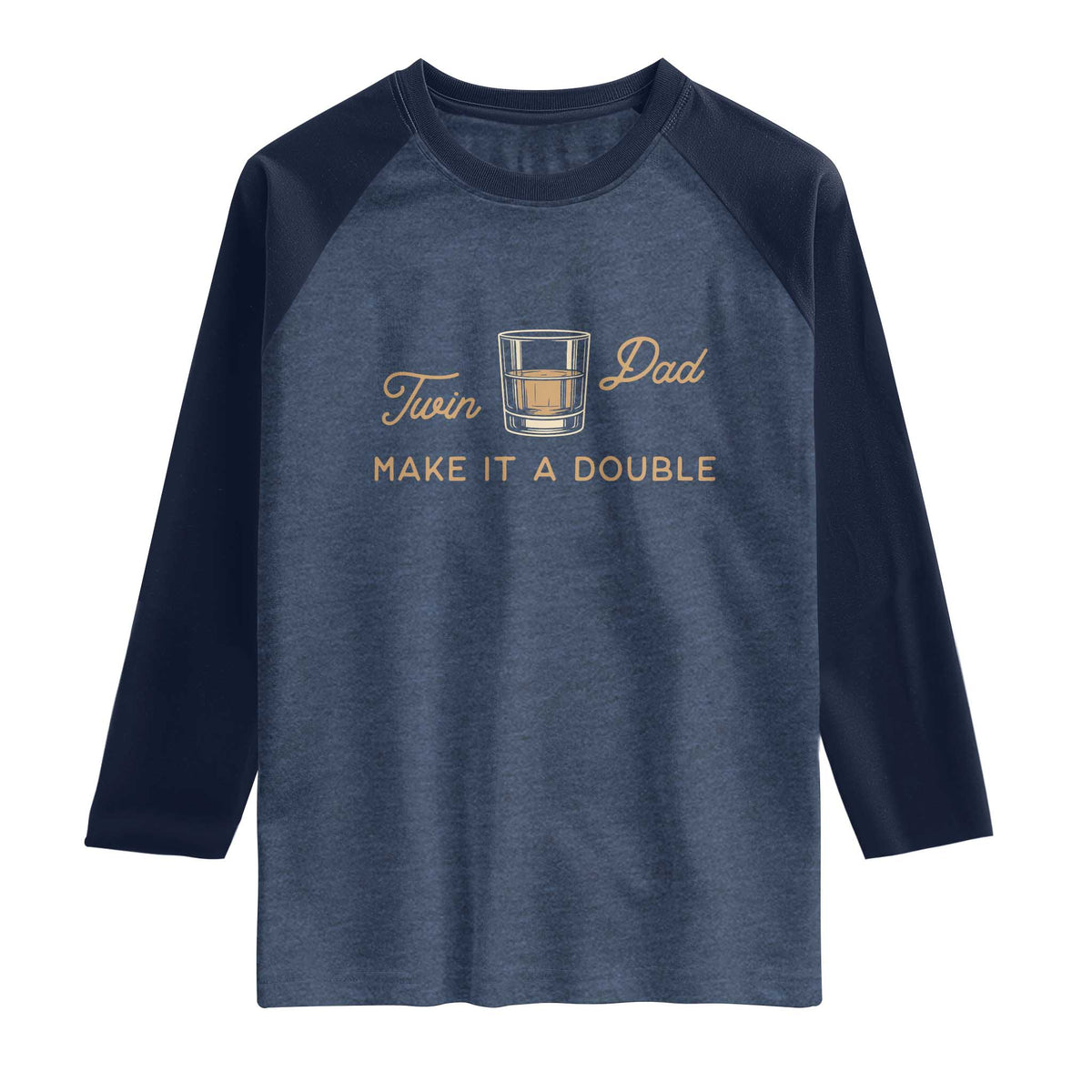 Make It A Double Twin Dad Raglan Shirt Expecting Fathers Day Gift