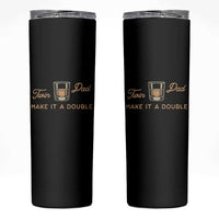 Make It A Double Twin Dad Skinny Tumbler Expecting Fathers Day Gift