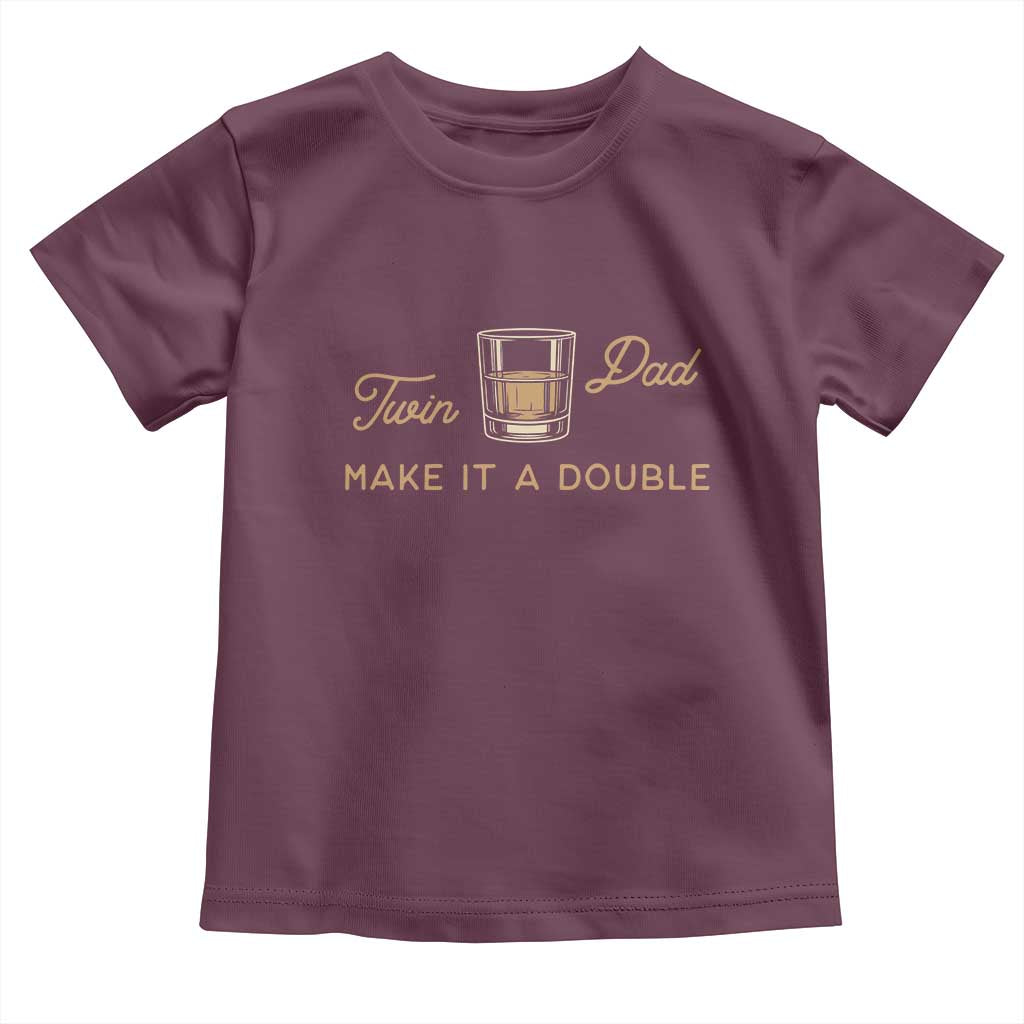 Make It A Double Twin Dad Toddler T Shirt Expecting Fathers Day Gift