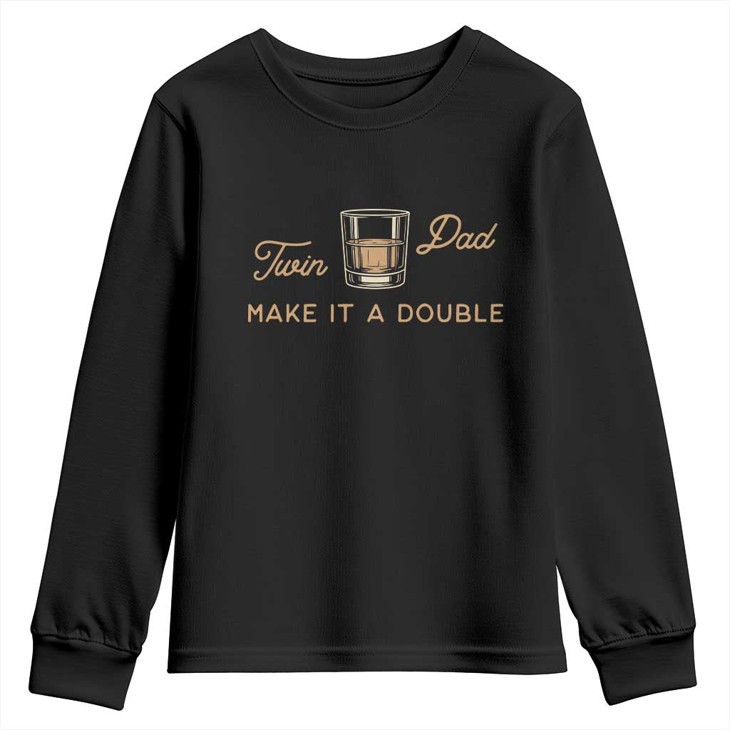 Make It A Double Twin Dad Youth Sweatshirt Expecting Fathers Day Gift