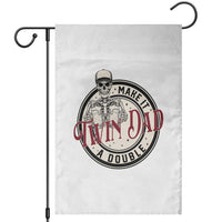 Funny Skeleton Twin Dad Make It A Double Garden Flag Expecting Fathers Day Gift