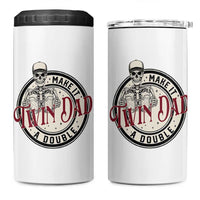 Funny Skeleton Twin Dad Make It A Double 4 in 1 Can Cooler Tumbler Expecting Fathers Day Gift